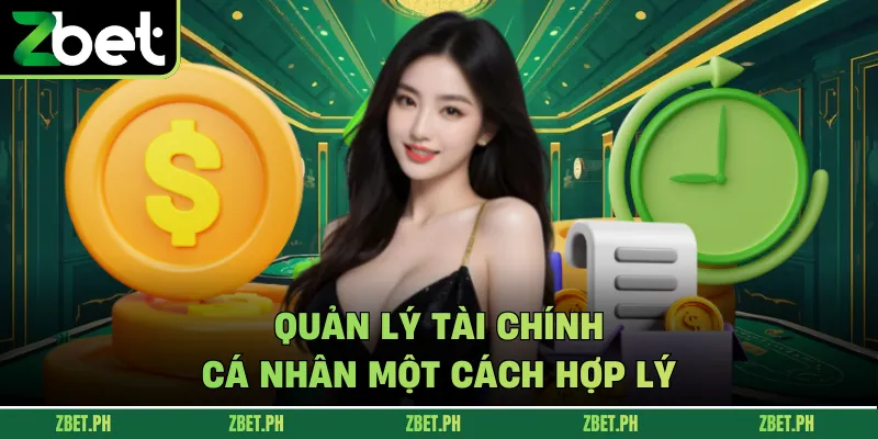 Quản lý tài chính cá nhân một cách hợp lý